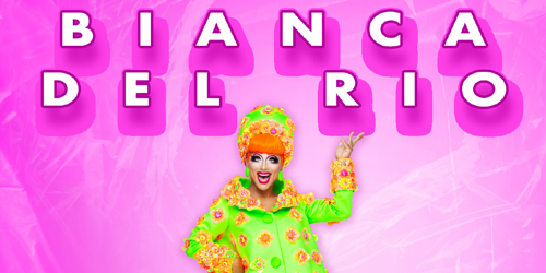 Dead Inside World Comedy Tour - Bianca del Rio (16+)