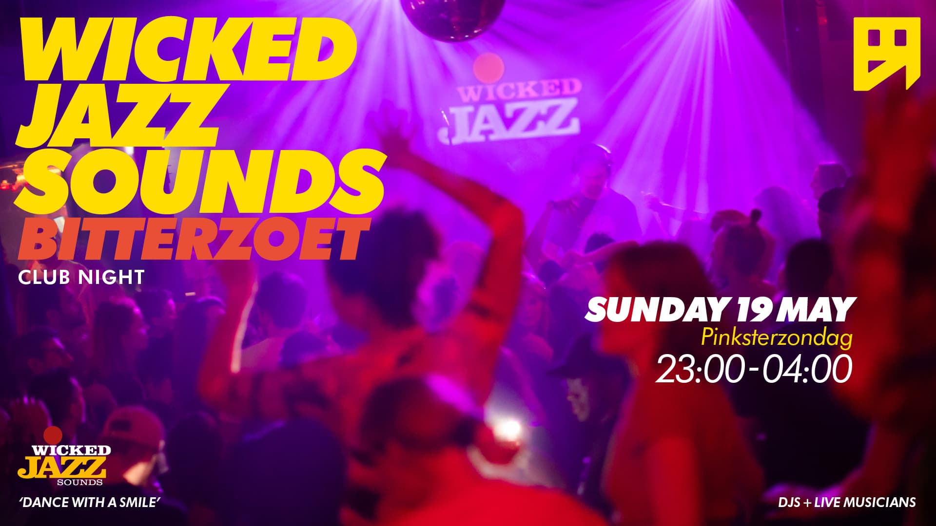 Wicked Jazz Sounds - Pinksterzondag - Bitterzoet