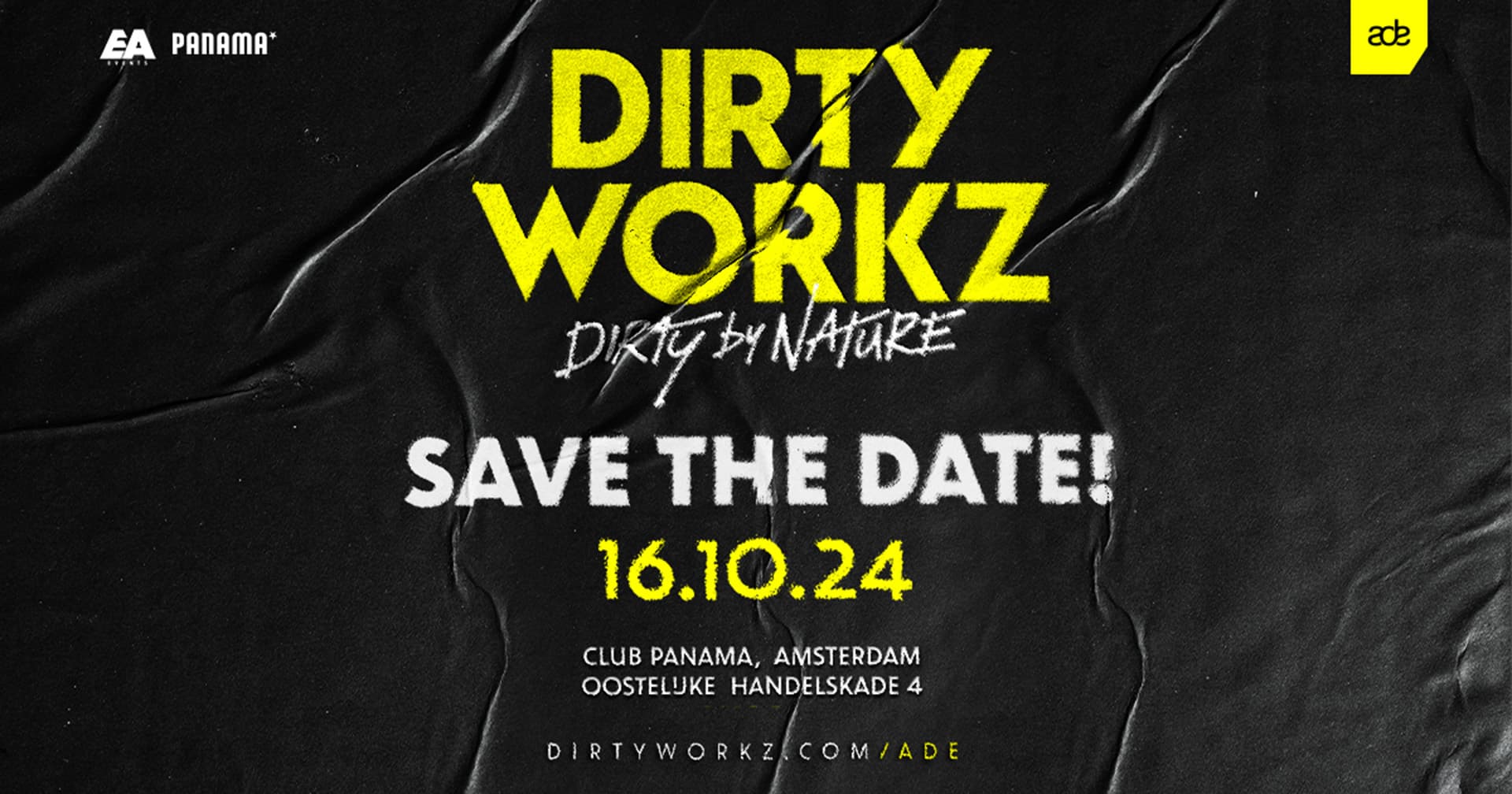 ADE: Dirty Workz - Dirty by Nature