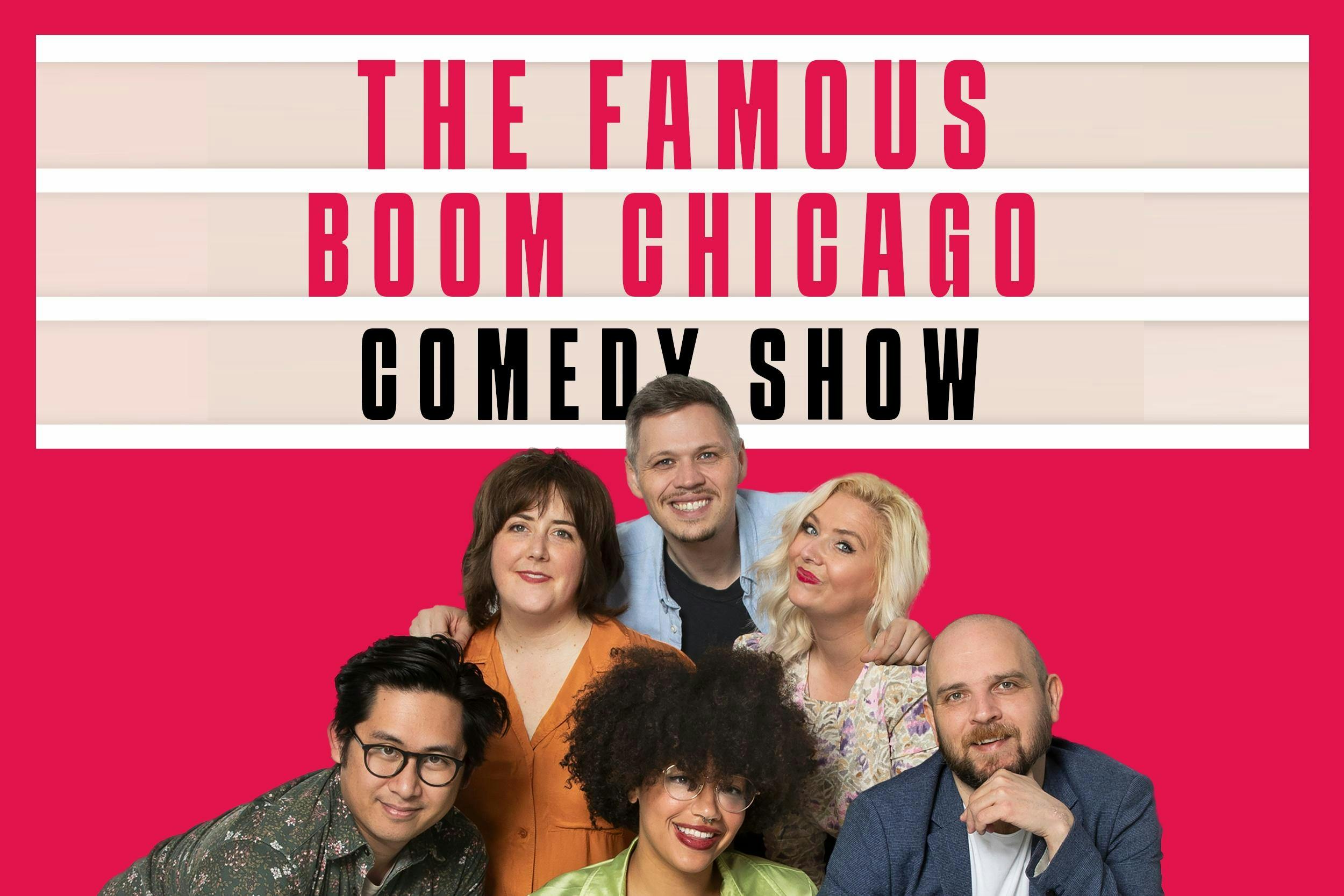The Famous Boom Chicago Improv Comedy Show