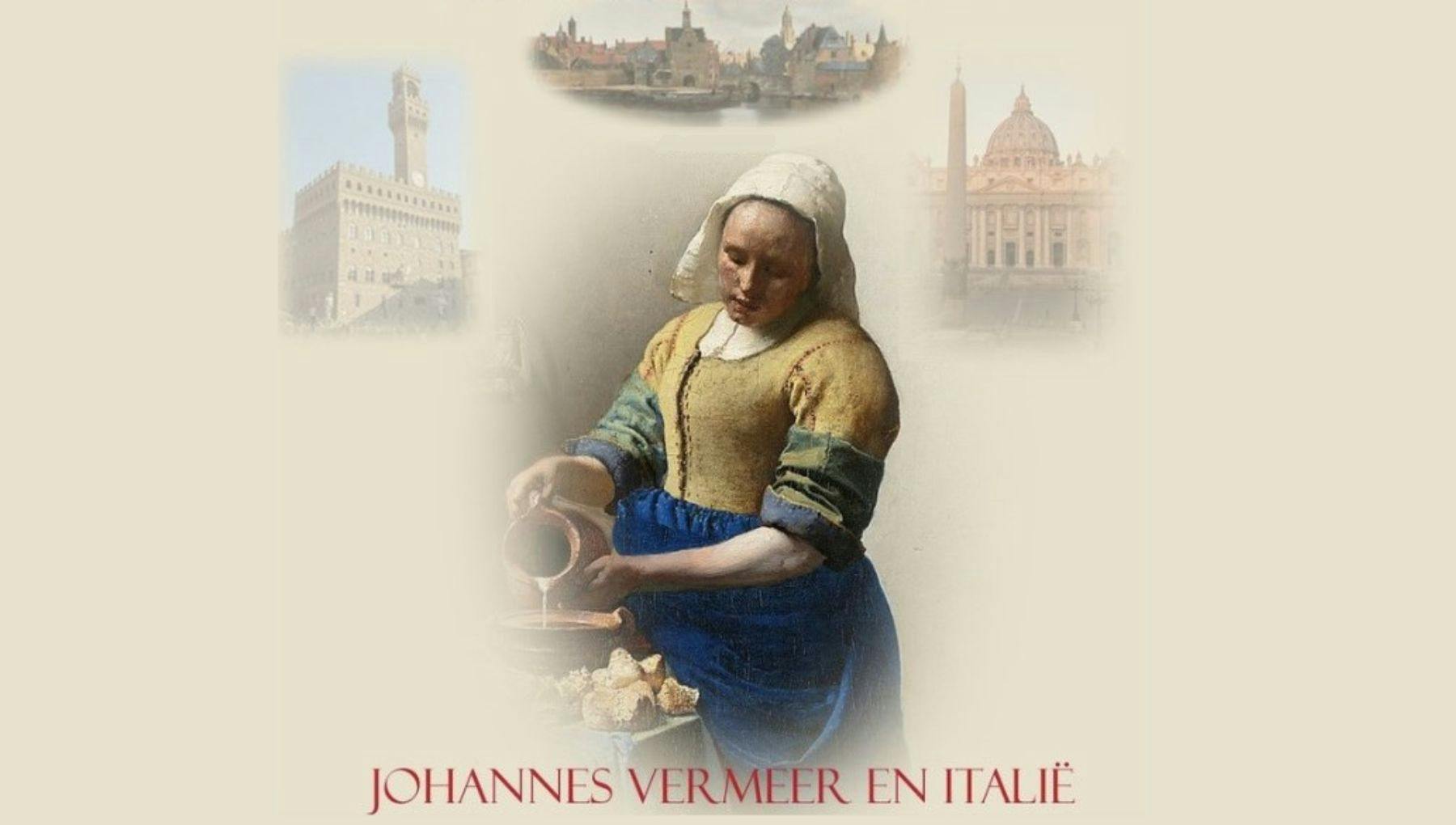 Lezing Johannes Vermeer en Italië – Het Verloren Dossier