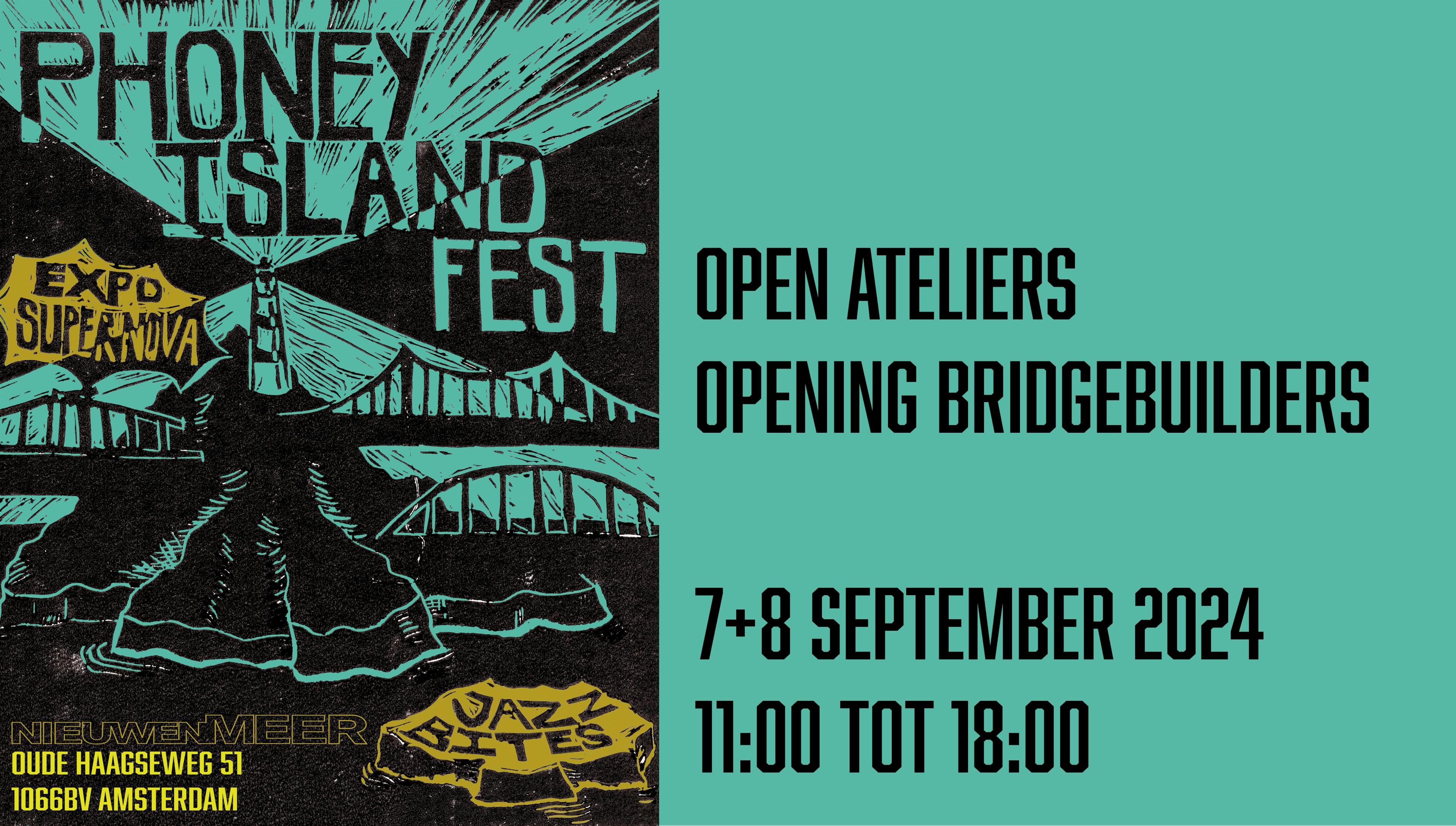 Phoney Island Fest / Opening Bruggenbouwers