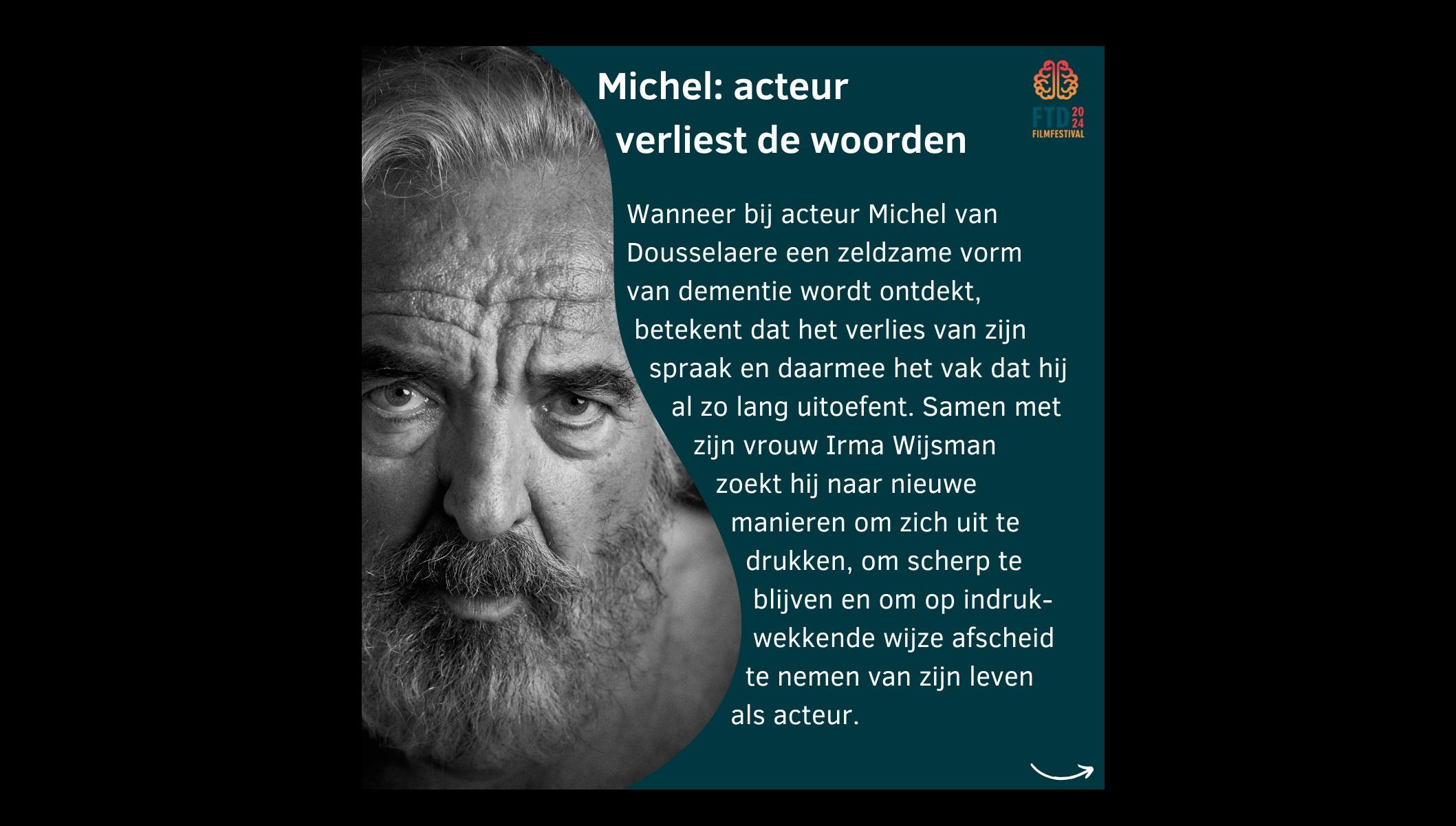 Michel: acteur verliest de woorden