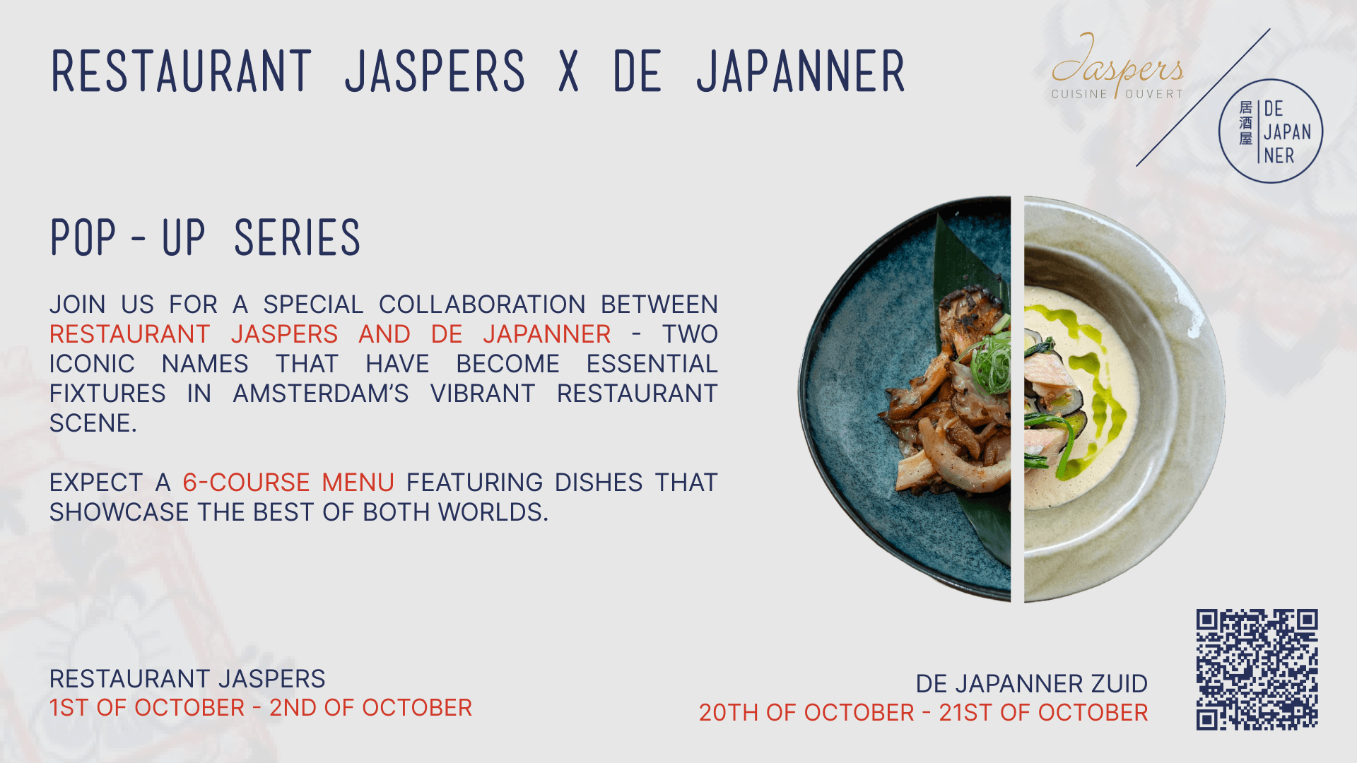 Pop Up Series: Jasper’s and De Japanner