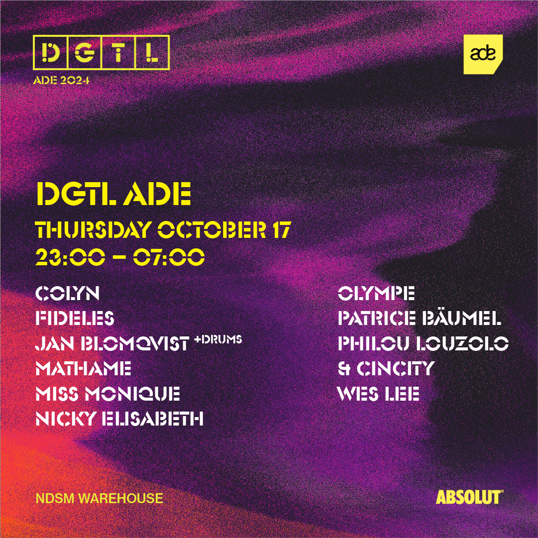 ADE: DGTL 2024: Colyn, Jan Blomqvist, Mathame, and more