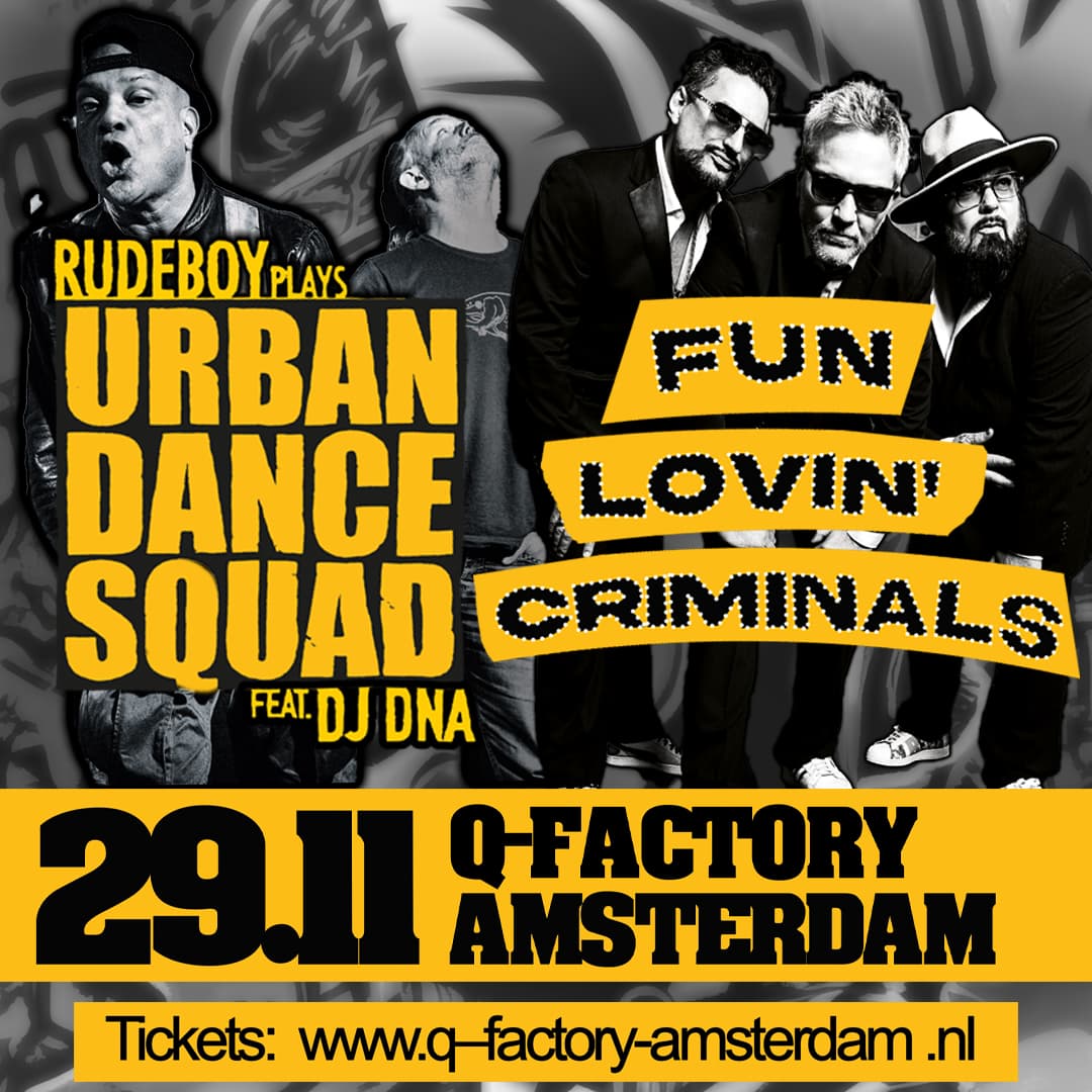 Rudeboy Plays Urban Dance Squad Ft. DJ DNA & Fun Lovin' Criminals