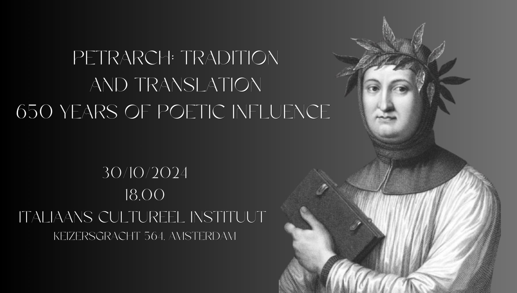 Petrarch: Tradition and Translation – 650 Years of Poetic Influence