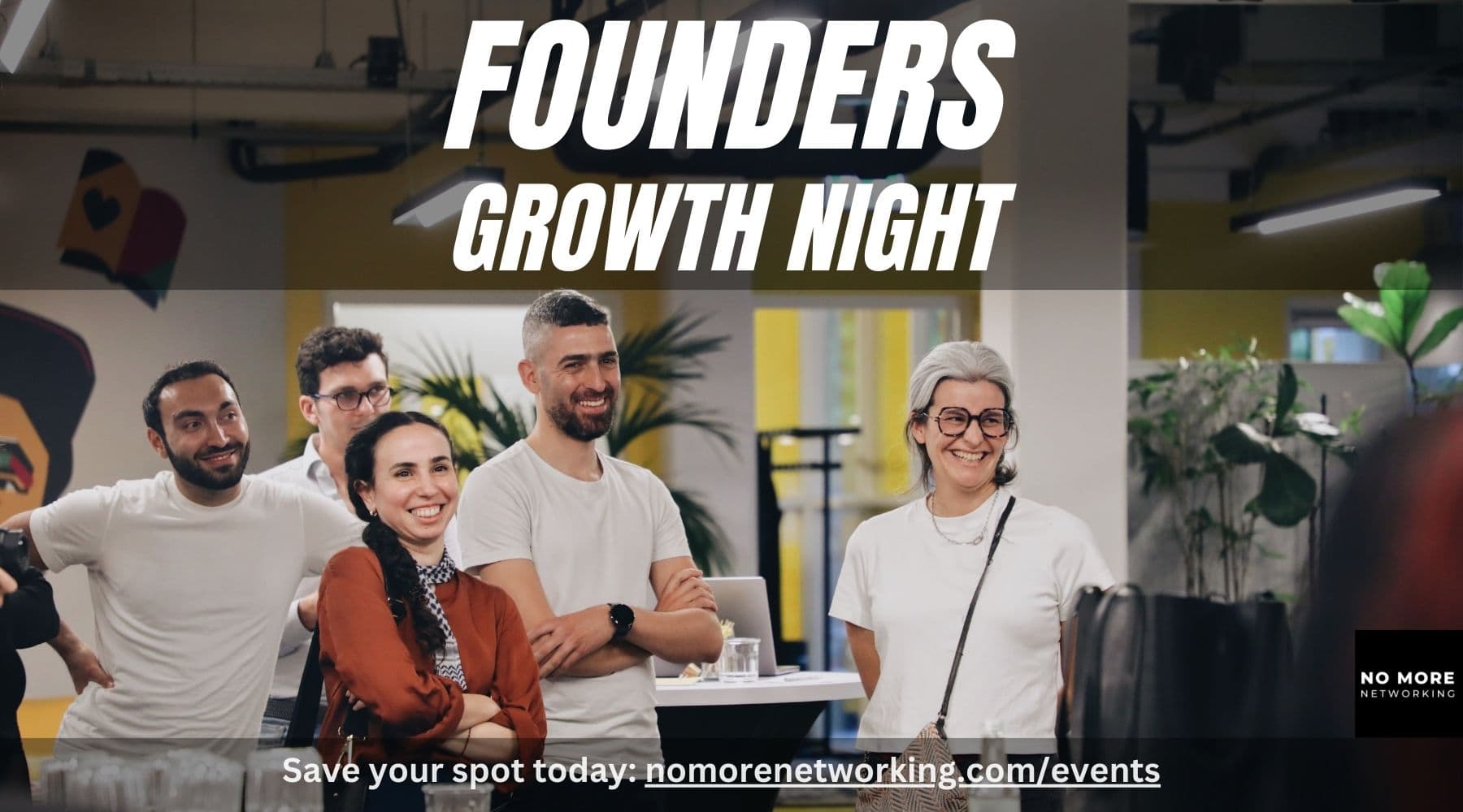 Founders Growth Night | Connect, Get Inspired, Grow