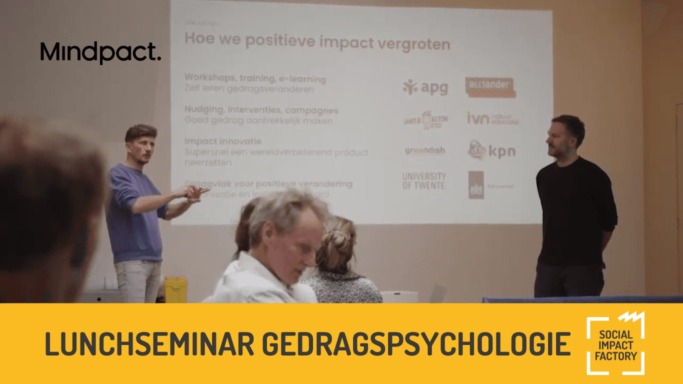 Lunch Seminar: Gedragspsychologie voor Positieve Verandering