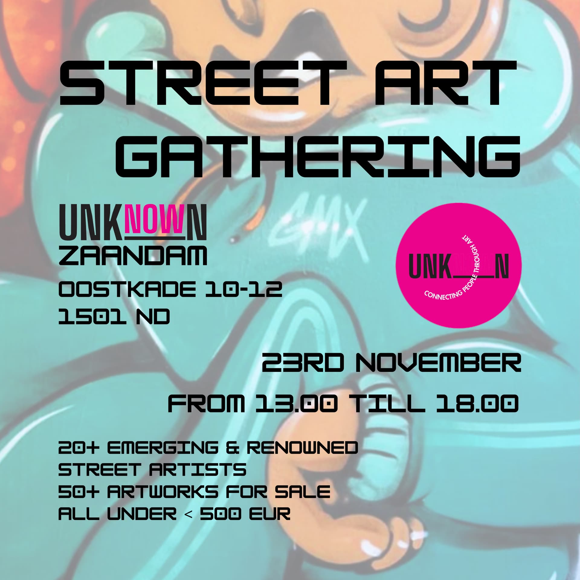 UNKnowN Street Art Gathering